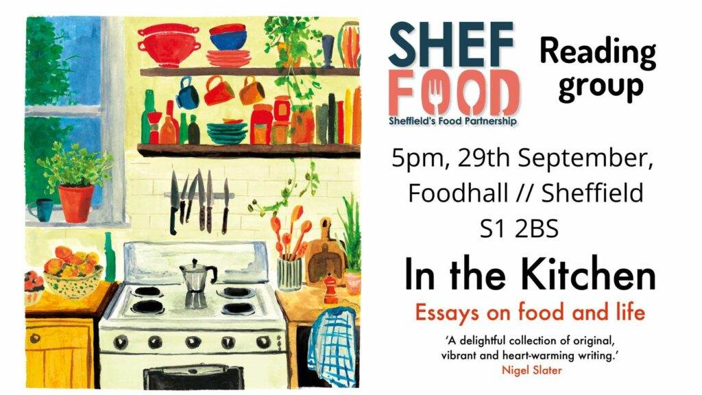 ShefFood Reading Group: In The Kitchen